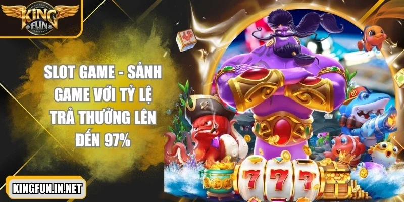 kingfun-sanh-game-slot